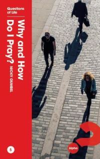 Book Cover for Why and How Do I Pray? by Zondervan