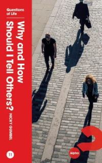 Book Cover for Why and How Should I Tell Others? by Zondervan