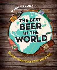 Book Cover for The Best Beer in the World by Mark Dredge