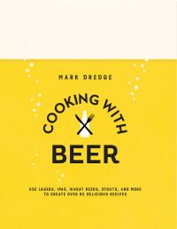 Book Cover for Cooking With Beer by Mark Dredge