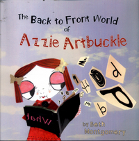 Book Cover for The Back to Front World of Azzie Artbuckle by Beth Montgomery