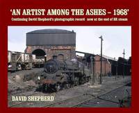 Book Cover for 'An Artist Among the Ashes' by David Shepherd