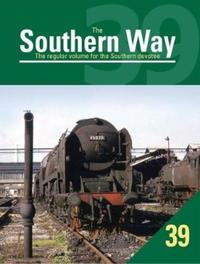 Book Cover for The Southern Way: No. 39 by Kevin Robertson