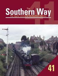 Book Cover for Southern Way 41 by Kevin Robertson