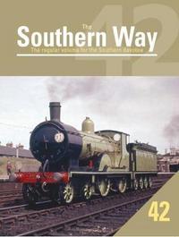 Book Cover for Southern Way 42 by Kevin Robertson