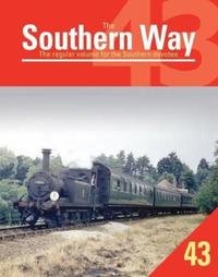 Book Cover for The Southern Way: 43 by Kevin Robertson