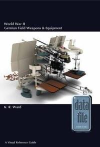 Book Cover for World War II German Field Weapons & Equipment by Keith Ward