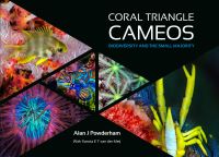 Book Cover for Coral Triangle Cameos by Alan J Powderham, Sancia van der Meij