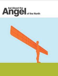 Book Cover for Aal Aboot the Angel of the North by David Simpson