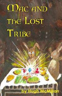 Book Cover for Mac and the Lost Tribe by Patricia Ross