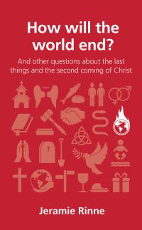 Book Cover for How will the world end? by Jeramie Rinne