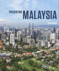 Book Cover for Presenting Malaysia by David Bowden