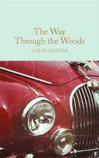 Book Cover for The Way Through the Woods by Colin Dexter
