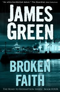 Book Cover for Broken Faith by James Green