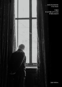 Book Cover for The Manhattan Project by László Krasznahorkai