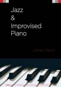 Book Cover for Jazz & Improvised Piano by James Taylor