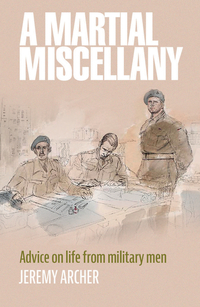 Book Cover for A Military Miscellany by Jeremy Archer