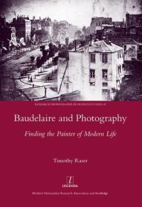 Book Cover for Baudelaire and Photography by Timothy Bell Raser