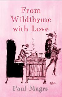 Book Cover for From Wildthyme With Love by Paul Magrs