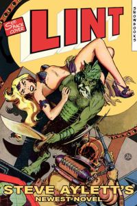 Book Cover for Lint by Steve Aylett
