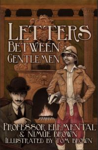 Book Cover for Letters Between Gentlemen by Professor Elemental, Nimue Brown