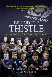 Book Cover for Behind the Thistle by Peter Burns, David Barnes, John Griffiths