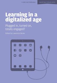 Book Cover for Learning in a Digitalized Age by Lawrence Burke