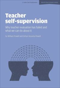Book Cover for Teacher Self-Supervision by William R Powell, Ochan KusumaPowell
