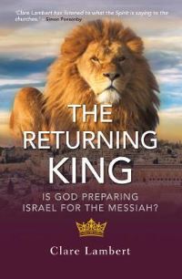 Book Cover for The Returning King by Clare Lambert