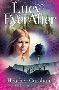 Book Cover for Lucy Ever After by Heather Cursham