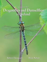 Book Cover for Guide to the Dragonflies and Damselflies of Ireland by Robert Thompson, Brian Nelson, National Museums Northern Ireland