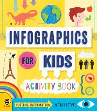 Book Cover for Infographics for Kids by Susan Martineau