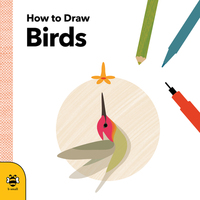 Book Cover for How to Draw Birds by Anna Betts