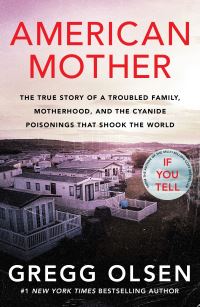 Book Cover for American Mother by Gregg Olsen