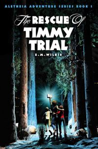 Book Cover for The Rescue of Timmy Trial by Eunice Wilkie