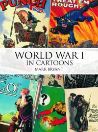 Book Cover for World War I in Cartoons by Mark Bryant