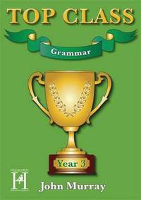 Book Cover for TOP CLASS GRAMMAR YEAR 3 by 