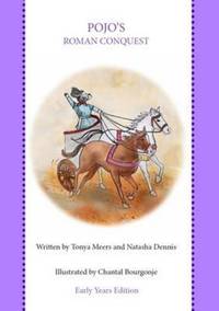 Book Cover for Pojo's Roman Conquest by Tonya Meers, Natasha Dennis
