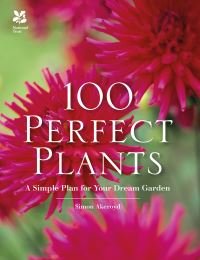 Book Cover for 100 Perfect Plants by Simon Akeroyd