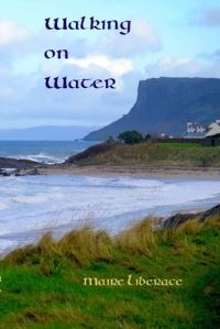 Book Cover for Walking on Water by Maire Liberace