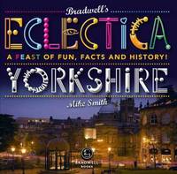 Book Cover for Bradwell's Book of Yorkshire by Mike Smith