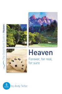 Book Cover for Heaven: Forever, for Real, for Sure by Andy Telfer