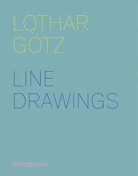 Book Cover for Lothar Gotz by Charles Darwent, Lothar Götz