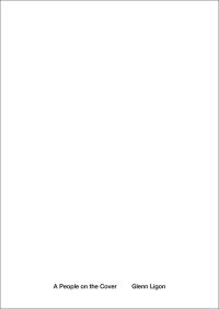 Book Cover for A People on the Cover by Glenn Ligon