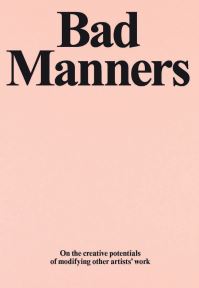 Book Cover for Bad Manners by Luxembourg + Co Gallery