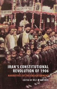 Book Cover for Iran's Constitutional Revolution of 1906 by Ali M Ansari