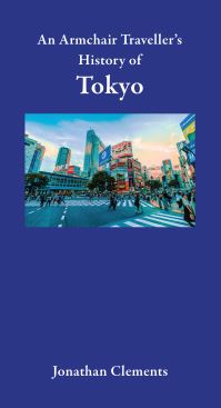 Book Cover for An Armchair Traveller's History of Tokyo by Jonathan Clements