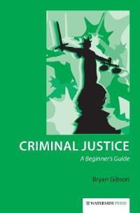 Book Cover for Criminal Justice by Bryan Gibson