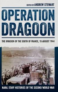 Book Cover for Operation Dragoon by Andrew Stewart