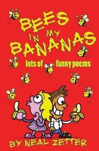 Book Cover for Bees in My Bananas by Neal Zetter